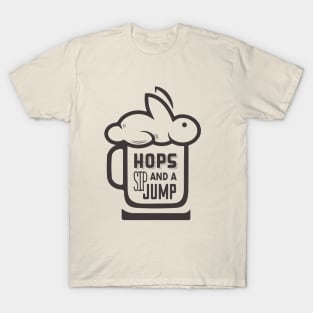 HOP SIP AND A JUMP T-Shirt